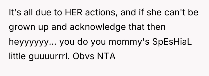 It's all due to HER actions, and if she can't...
