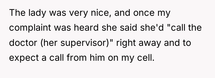 The lady was very nice, and once my complaint was...