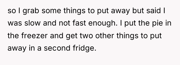 so I grab some things to put away but said...