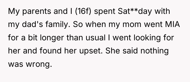 My parents and I (16f) spent Sat**day with my dad's...