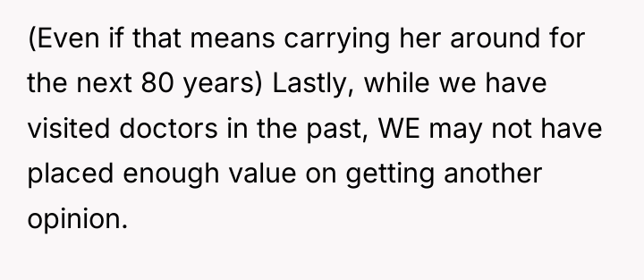 (Even if that means carrying her around for the next...