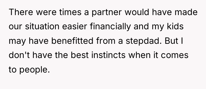 There were times a partner would have made our situation...