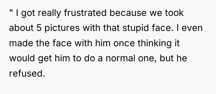 " I got really frustrated because we took about 5...