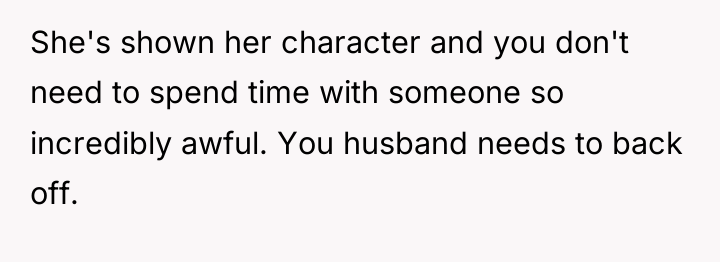 She's shown her character and you don't need to spend...