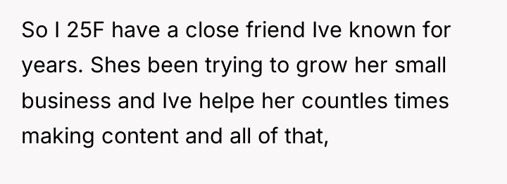 So I 25F have a close friend Ive known for...