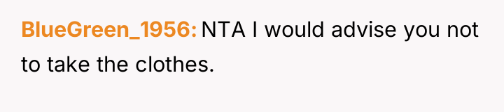 BlueGreen_1956 NTA I would advise you not to take the...