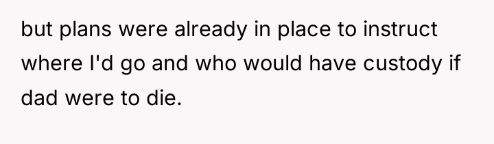 but plans were already in place to instruct where I'd...