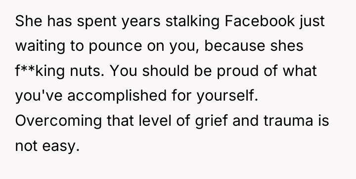 She has spent years stalking Facebook just waiting to pounce...