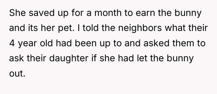 She saved up for a month to earn the bunny...