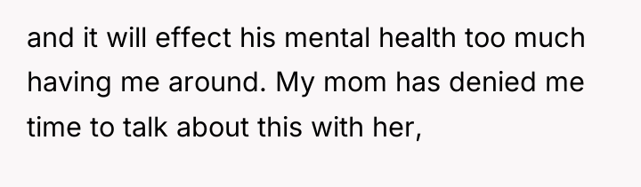 and it will effect his mental health too much having...