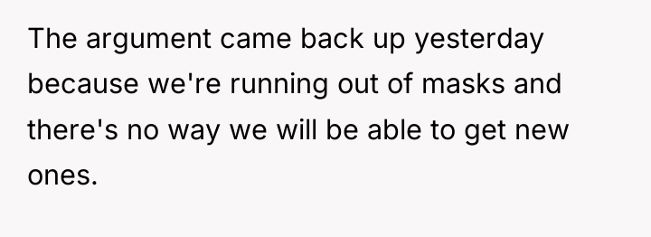 The argument came back up yesterday because we're running out...