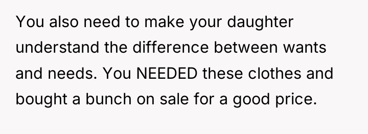 You also need to make your daughter understand the difference...