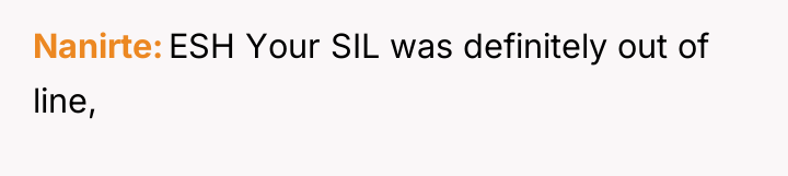 Nanirte ESH Your SIL was definitely out of line,