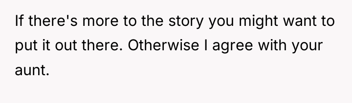 If there's more to the story you might want to...