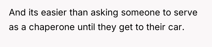 And its easier than asking someone to serve as a...