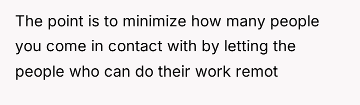The point is to minimize how many people you come...