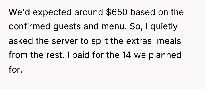 We'd expected around $650 based on the confirmed guests and...