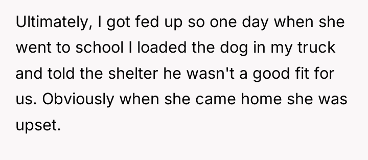 Ultimately, I got fed up so one day when she...