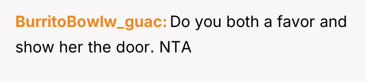 BurritoBowlw_guac Do you both a favor and show her the...