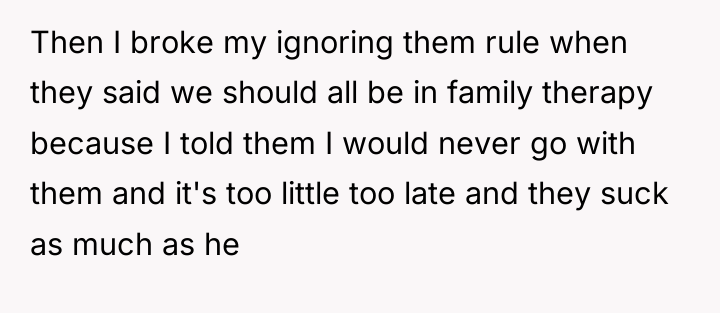 Then I broke my ignoring them rule when they said...