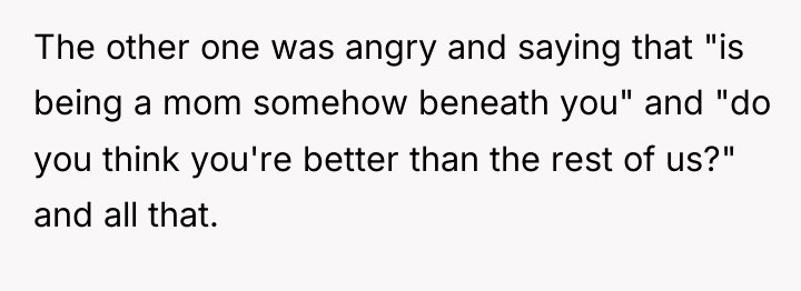 The other one was angry and saying that "is being...