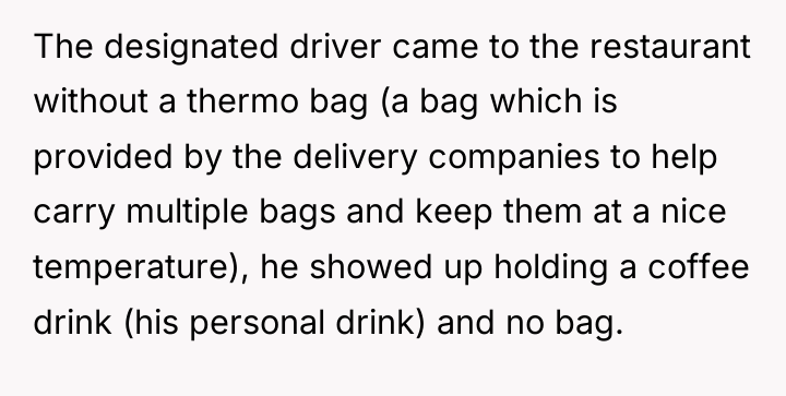 The designated driver came to the restaurant without a thermo...