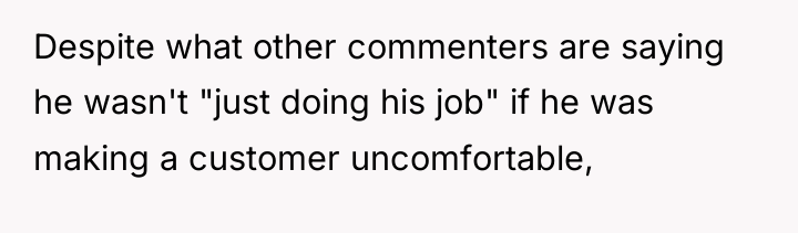 Despite what other commenters are saying he wasn't "just doing...