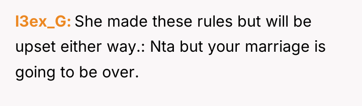 l3ex_G She made these rules but will be upset either...