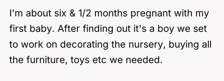 I'm about six & 1/2 months pregnant with my first...