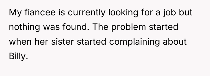 My fiancee is currently looking for a job but nothing...