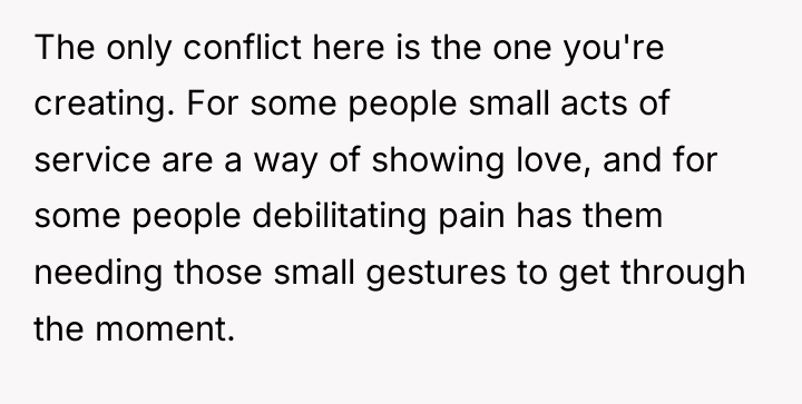The only conflict here is the one you're creating. For...