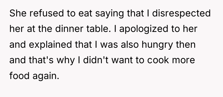She refused to eat saying that I disrespected her at...