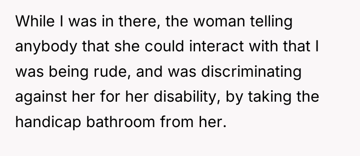 While I was in there, the woman telling anybody that...