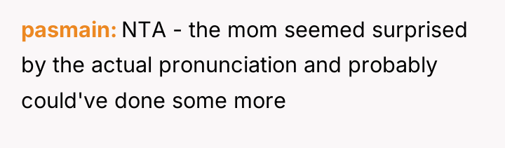 pasmain NTA - the mom seemed surprised by the actual...