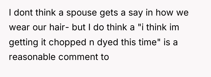 I dont think a spouse gets a say in how...