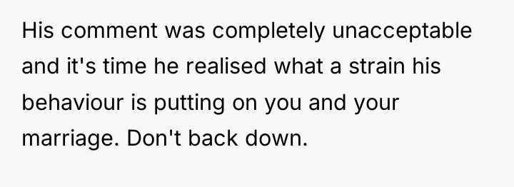 His comment was completely unacceptable and it's time he realised...