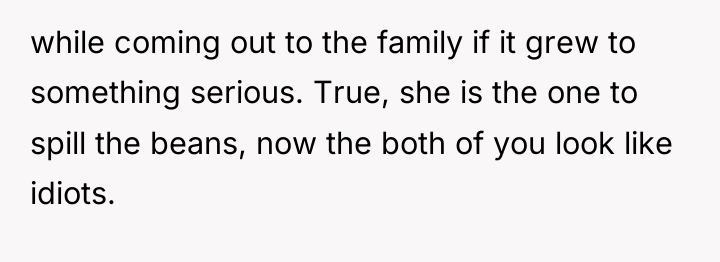 while coming out to the family if it grew to...
