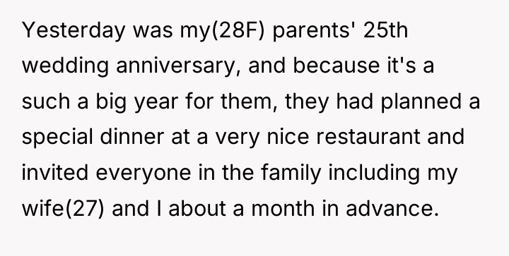 Yesterday was my(28F) parents' 25th wedding anniversary, and because it's...