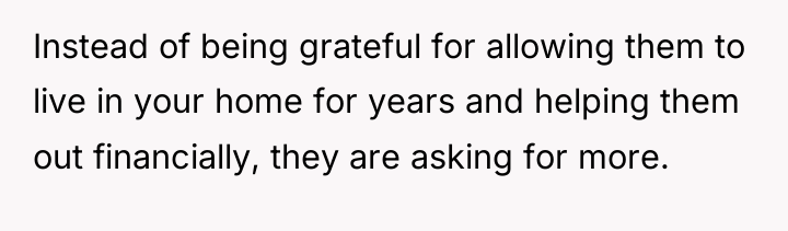 Instead of being grateful for allowing them to live in...