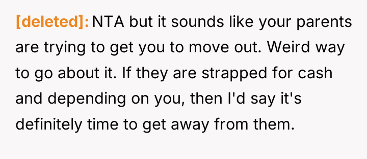 [deleted] NTA but it sounds like your parents are trying...