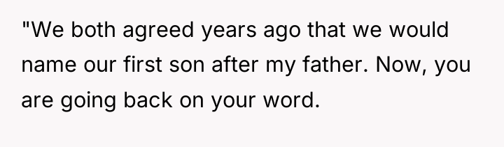 "We both agreed years ago that we would name our...