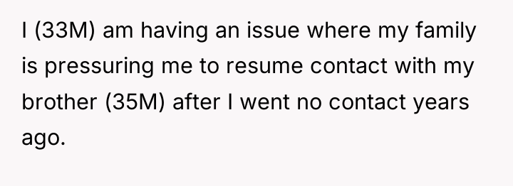 I (33M) am having an issue where my family is...
