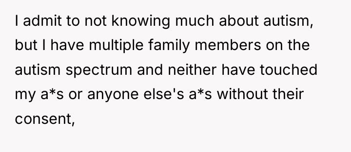 I admit to not knowing much about autism, but I...