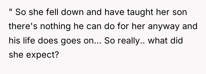" So she fell down and have taught her son...