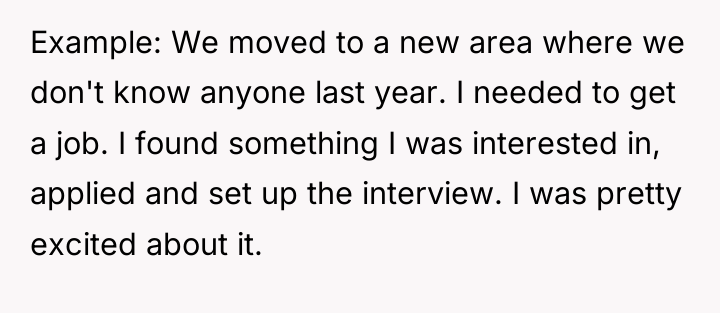 Example: We moved to a new area where we don't...