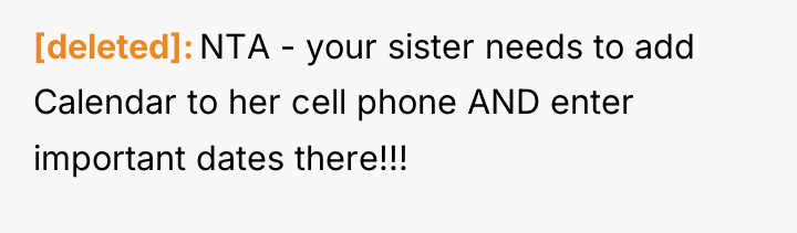 [deleted] NTA - your sister needs to add Calendar to...
