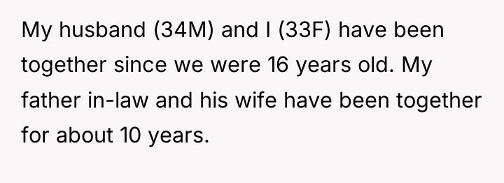 My husband (34M) and I (33F) have been together since...