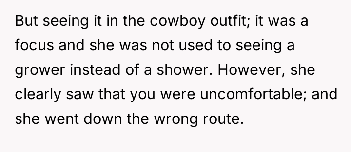 But seeing it in the cowboy outfit; it was a...
