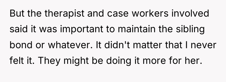 But the therapist and case workers involved said it was...