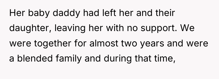 Her baby daddy had left her and their daughter, leaving...